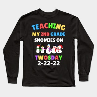 Teaching My 2nd Grade Snowmies on Twosday Long Sleeve T-Shirt